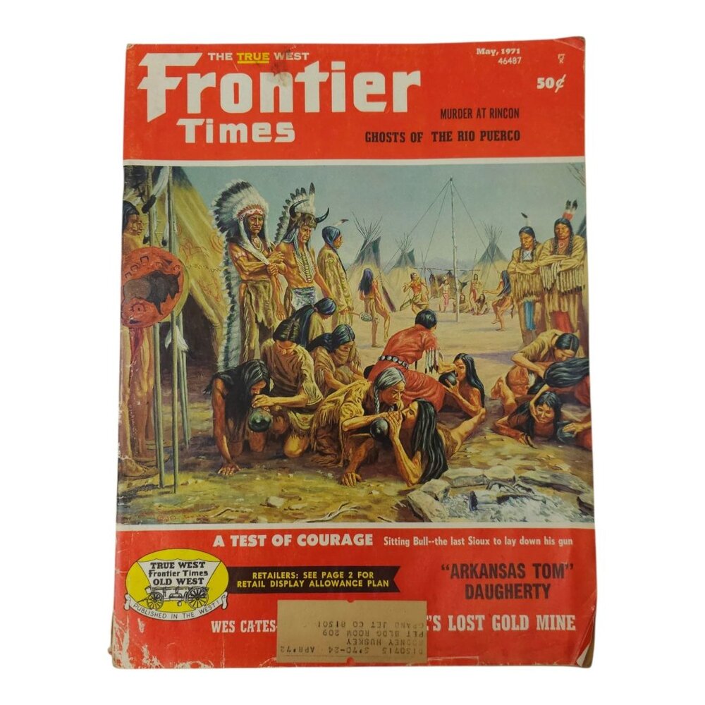 Frontier Times Magazine May 1971 Edition Western Publications True West